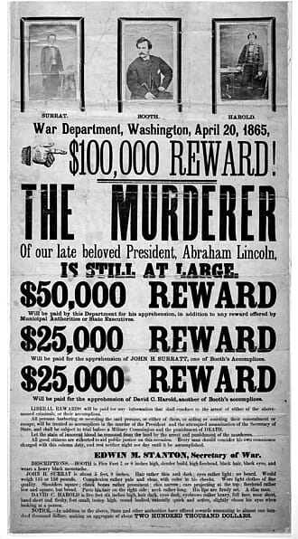 1865 “wanted” poster for John Wilkes Booth and two other wanted for the assassination of Abraham Lincoln