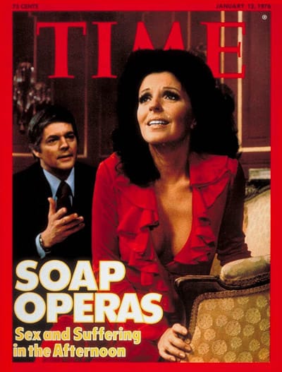 Magazine cover photo of man speaking to a distraught woman, captioned, “Soap Operas: Sex and Suffering in the Afternoon”